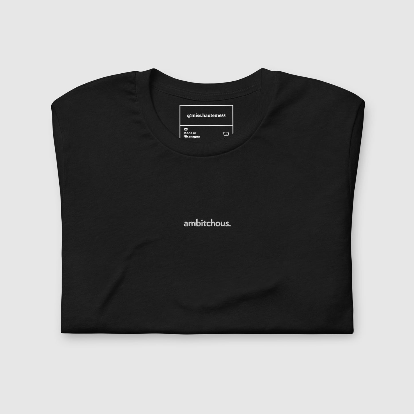 Ambitchous T-shirt