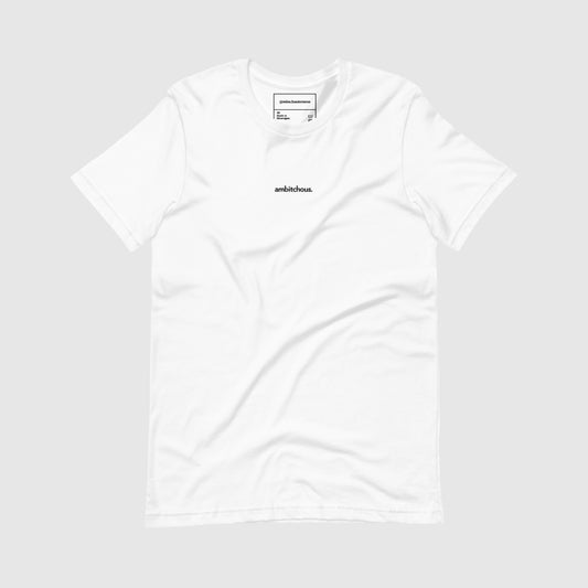 Ambitchous T-Shirt